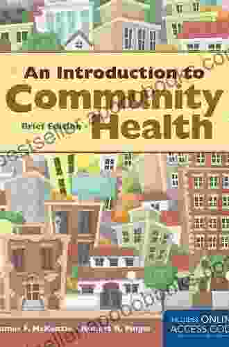 An Introduction To Community Health Brief Edition