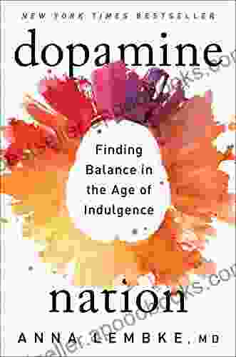 Dopamine Nation: Finding Balance in the Age of Indulgence