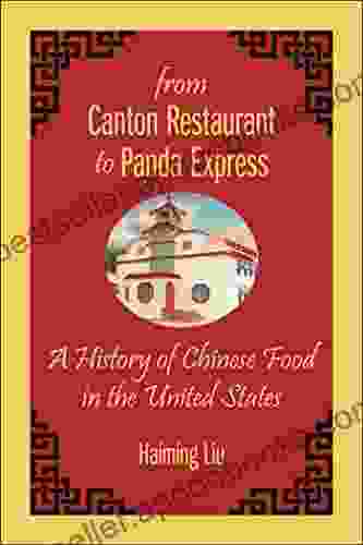 From Canton Restaurant To Panda Express: A History Of Chinese Food In The United States (Asian American Studies Today)