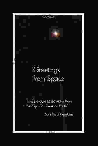 Greetings from Space Marianne Sciucco