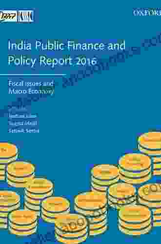 India Public Finance and Policy Report: Health Matters