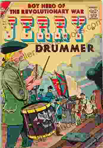 Comic For Kids Jerry Drummer (Boy Hero Of The Revolutionary War) Volume 2 (FULL COLOR)