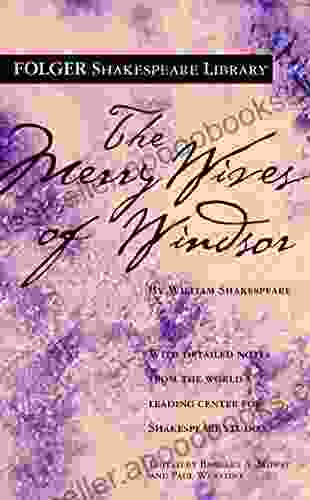 The Merry Wives Of Windsor (Folger Shakespeare Library)