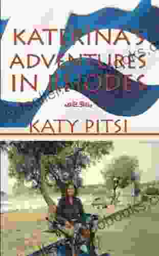 Katerina S Adventures In Rhodes Katy Pitsi