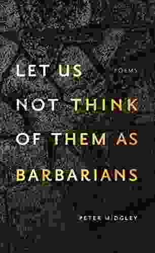 let us not think of them as barbarians (Crow Said Poetry)