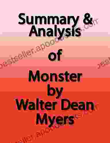 Summary Analysis: Monster By Walter Dean Myers