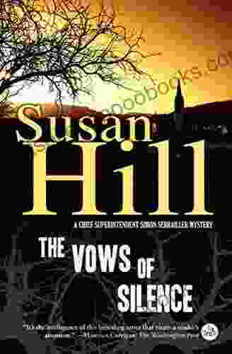 The Vows of Silence: A Simon Serrailler Mystery (Simon Serrailler crime novels 4)