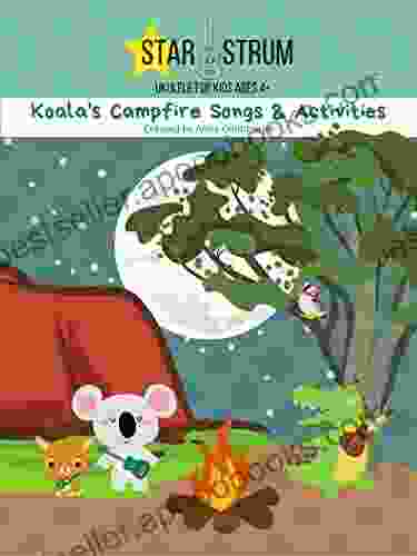 Koala S Campfire Songs Activities: Starstrum Ukulele For Kids Ages 4+