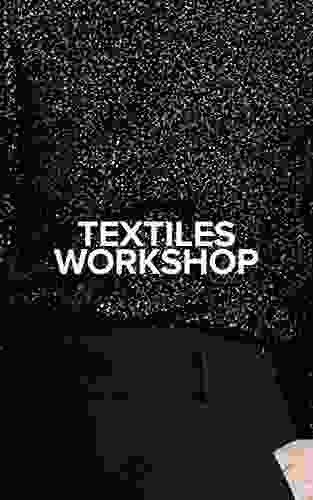 TEXTILES WORKSHOP Kass McGann