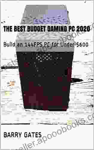 The Best Budget Gaming PC 2024: Build an 144FPS PC for Under $600