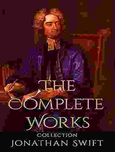 The Complete Works Of Jonathan Swift