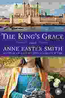 The King s Grace: A Novel