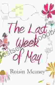 The Last Week of May: The