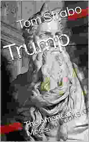 Trump: The American Moses Anna Schober