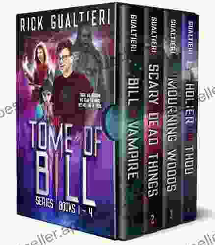 The Tome Of Bill 1 4: A Vampire Comedy Boxset