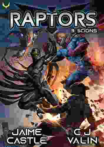 Scions (Raptors 3) Jaime Castle