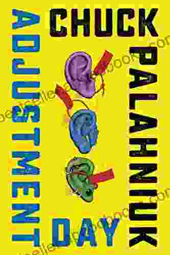 Adjustment Day: A Novel Chuck Palahniuk