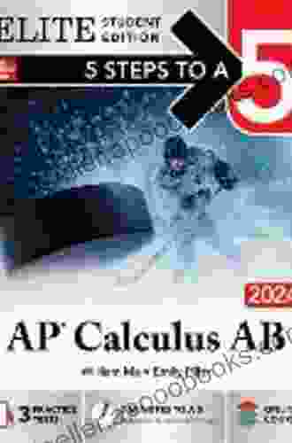 5 Steps To A 5: AP Calculus AB 2024 Elite Student Edition