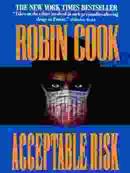 Acceptable Risk (A Medical Thriller)