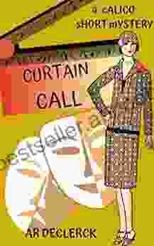 Curtain Call: A Calico Short Mystery (Franny Calico Mysteries)