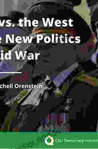 The Lands in Between: Russia vs the West and the New Politics of Hybrid War