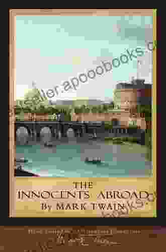 The Innocents Abroad: With Original Illustration