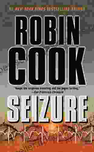 Seizure (A Medical Thriller) Robin Cook