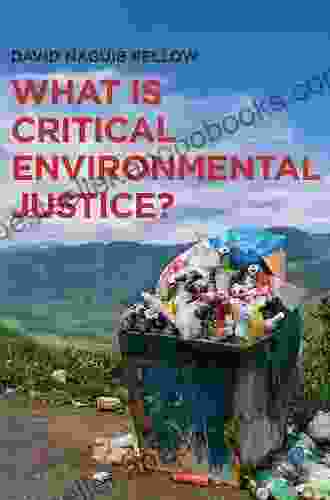 What is Critical Environmental Justice?