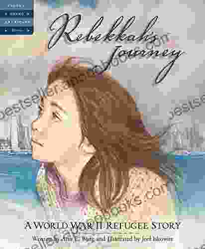 Rebekkah s Journey: A World War II Refugee Story (Tales of Young Americans)